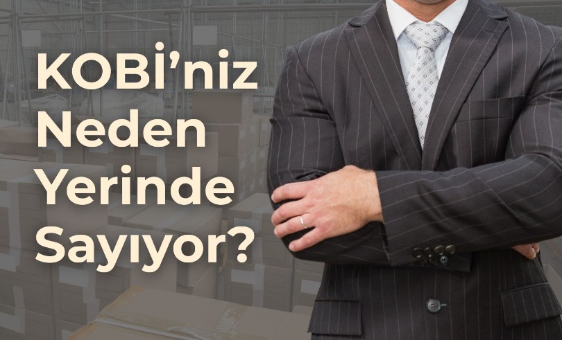 KOBİ'lerin Büyümesini Engelleyen 5 Operasyonel Problem ve Çözümleri