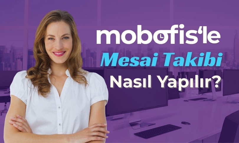 Mobofis ile Çalışan Devamsızlıklarını Nasıl Azaltırsınız?